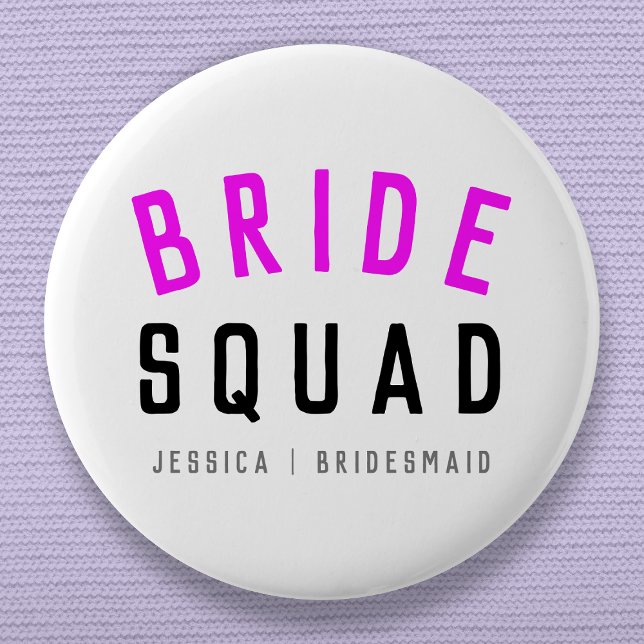 Bride Squad | Hot Pink Bachelorette Bridesmaid Button (Von Creator hochgeladen)