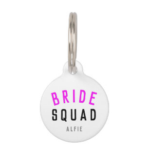 Bride Squad Hot Pink Bachelorette Bridesmaid Haustiermarke