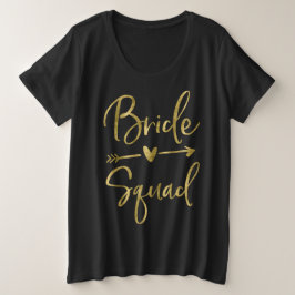 Bride Squad Imitate Gold Plus-Size-Script-Pfeil Große Größe T-Shirt