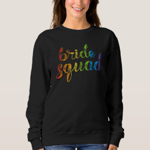 Bride Squad Lgbt Lesbian Wedding Party Bachelorett Sweatshirt