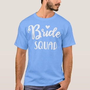 Bride Squad Niedlich für Junggeselinnen-Abschied T-Shirt