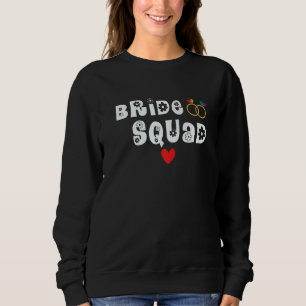 Bride Squad Pride Gay Homosexuell Lesbian Lgbtq Sweatshirt