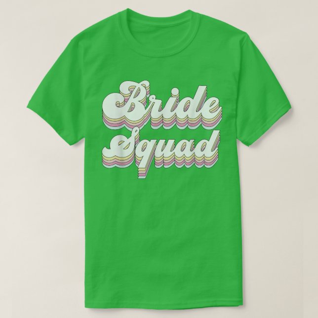 Bride Squad Retro Junggeselinnen-Abschied Bridesma T-Shirt (Design vorne)