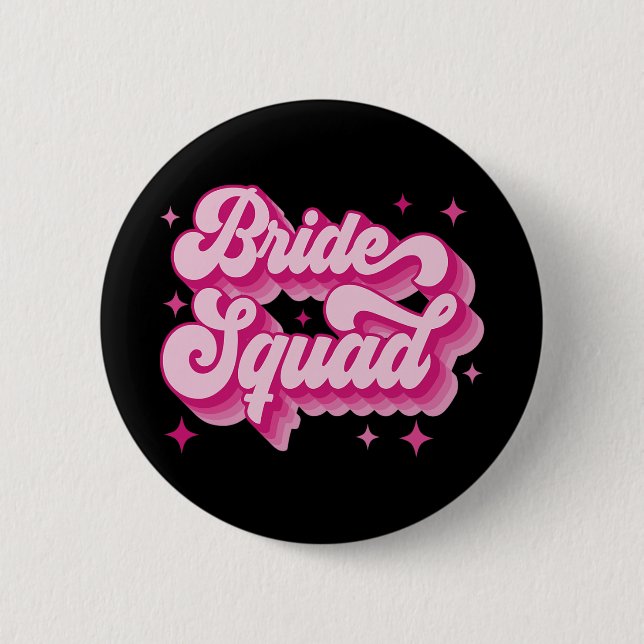 Bride Squad Retro Wedding Brautparty Bachelorett Button (Vorderseite)