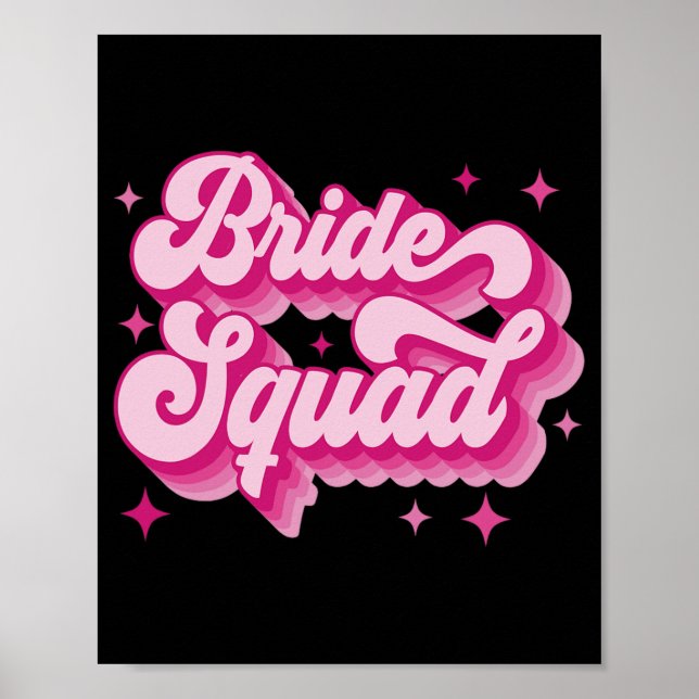 Bride Squad Retro Wedding Brautparty Bachelorett Poster (Vorne)
