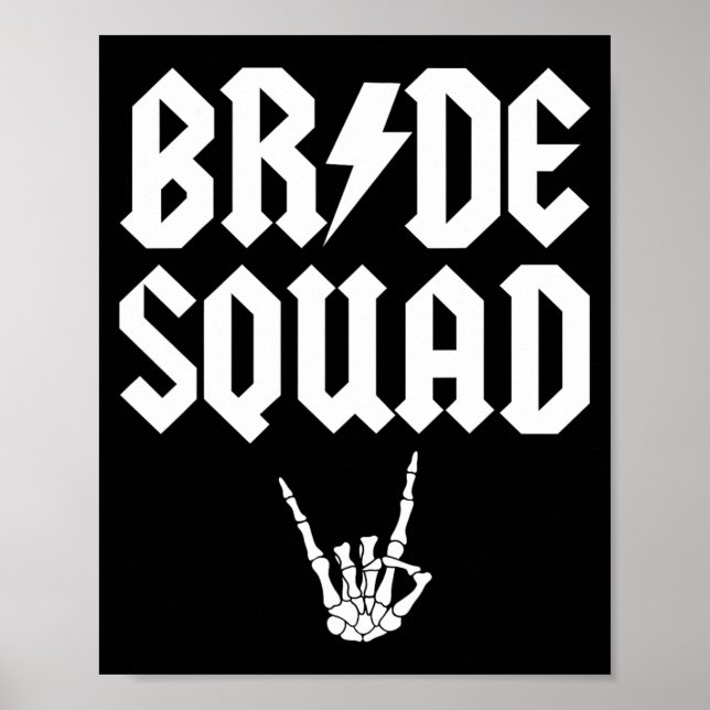 Bride Squad Rock'n'Roll Gothic Halloween Bachelore Poster (Vorne)