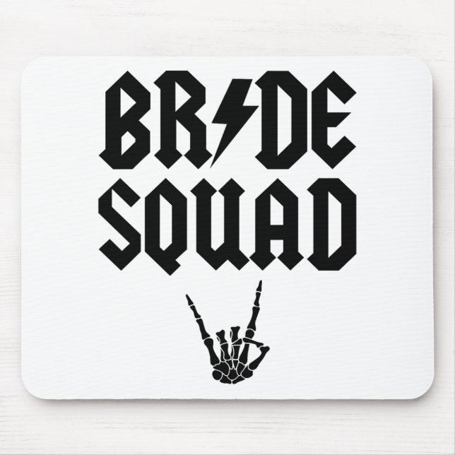 Bride Squad Rock'n'Roll Skeleton Hand Halloween Ba Mousepad (Vorne)