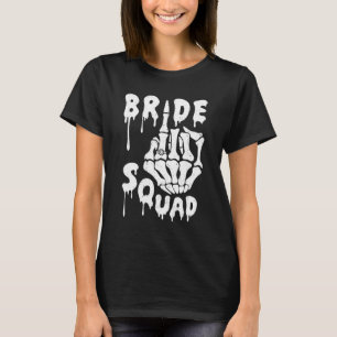 Bride Squad Skeleton Hand Funny Halloween Bachelor T-Shirt