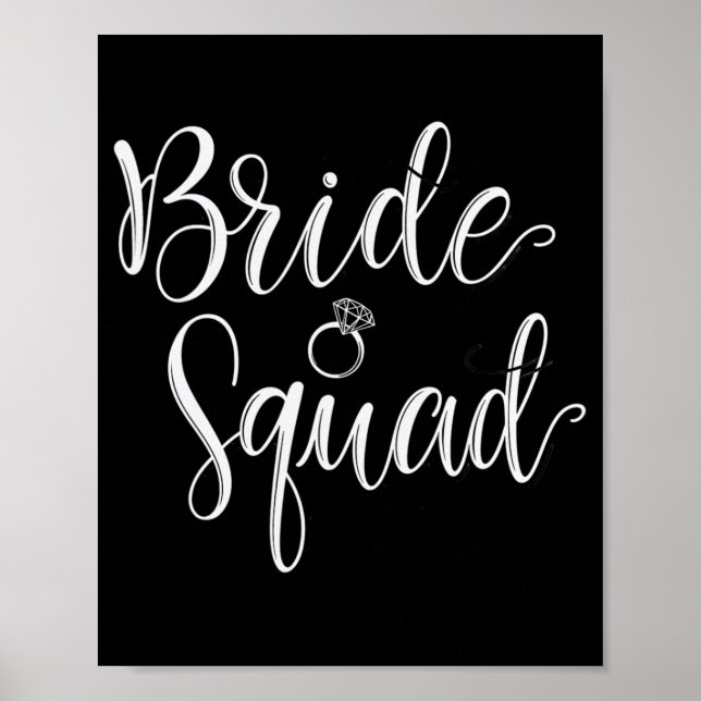 Bride Squad Wedding Bridal Squad Party Bachelorett Poster (Vorne)