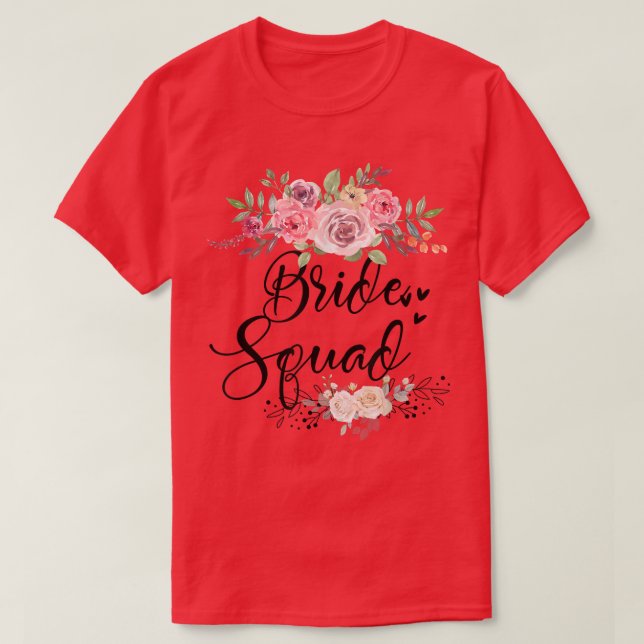 Bride Squad Wedding Junggeselinnen-Abschied T-Shirt (Design vorne)