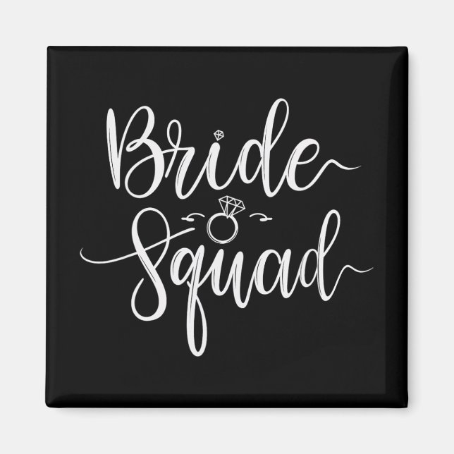 Bride Squad Wedding Team Bridal Junggeselinnen-Abs Magnet (Vorne)