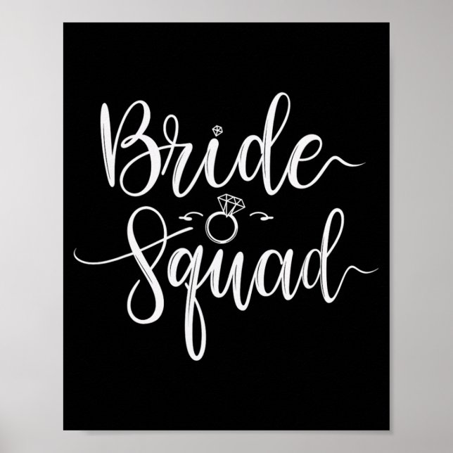 Bride Squad Wedding Team Bridal Junggeselinnen-Abs Poster (Vorne)