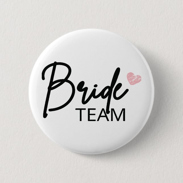 Bride Team, Bridesmaid Party, Bachelortte Button (Vorderseite)
