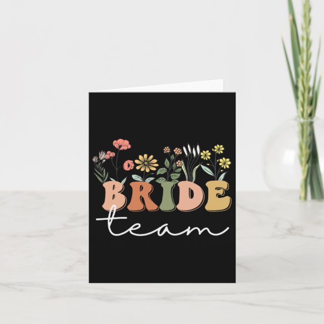 Bride Team Wedding Bride Wildblume Bachelorette P Karte (Vorderseite)