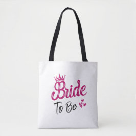 "Bride to be"
