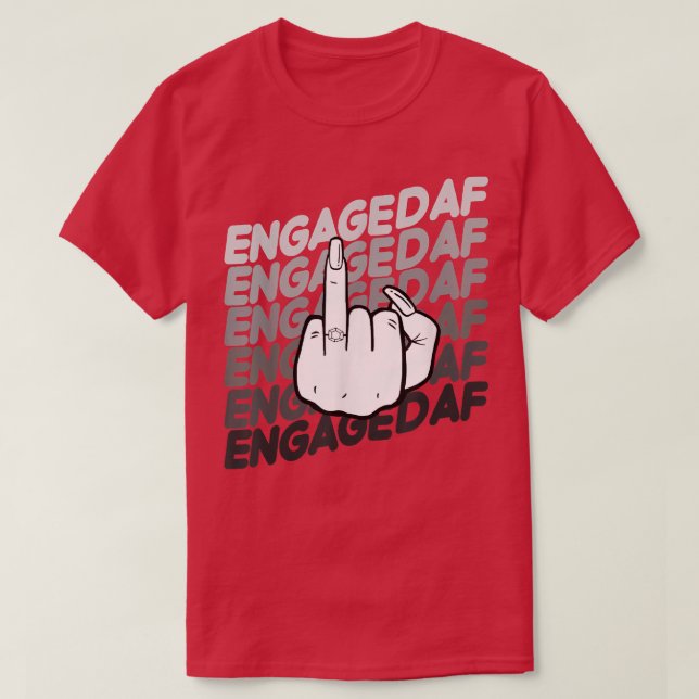 Bride To Be Engaged Af Wedding Ring Future Mrs T-Shirt (Design vorne)