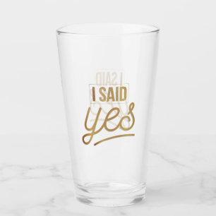 Bride to be Gift - Ich sagte ja Gold Foil (Imitate Glas