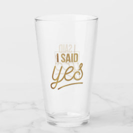 Bride to be Gift - Ich sagte ja Gold Foil (Imitate Glas