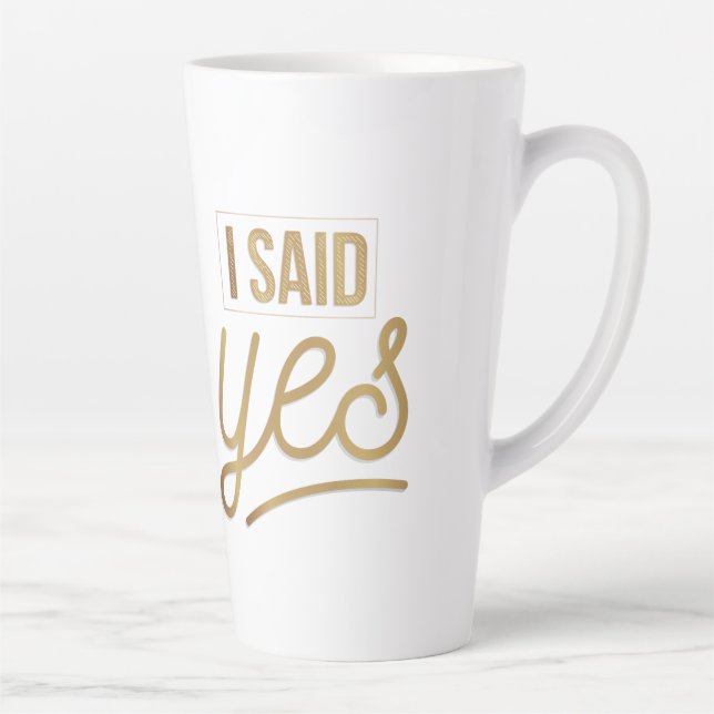 Bride to be Gift - Ich sagte ja Gold Foil (Imitate Milchtasse (Rechts)