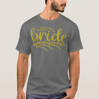Bride to be Polterabend Hen Party 126 T-Shirt