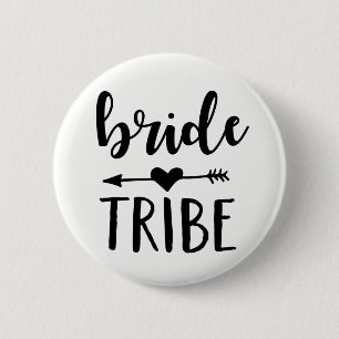 Bride Tribe Button für Bridesmaid