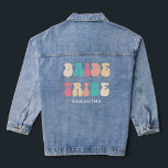 Bride Tribe Funky Retro Vintager Junggeselinnen-Ab Jeansjacke<br><div class="desc">Bride Tribe Funky Retro Vintager Junggeselinnen-Abschied Denim Jacket mit individuelle Name</div>