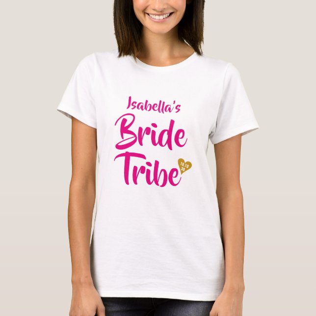 Bride Tribe Gold Date Herz Personalisiert T-Shirt (Vorderseite)