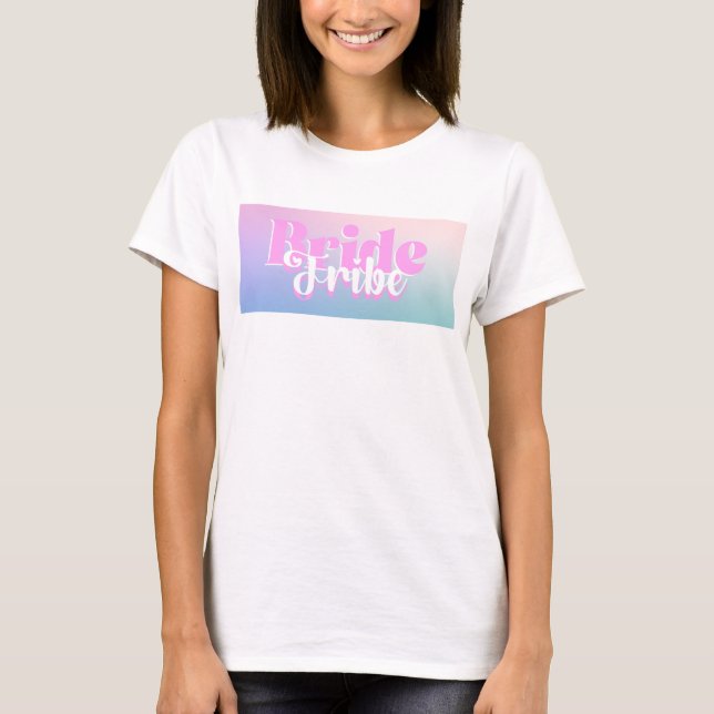 Bride Tribe Gradient Print Shirt (Vorderseite)
