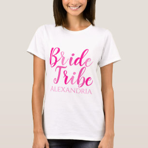 Bride Tribe Hot Pink Typografie Bachelorette T-Shirt