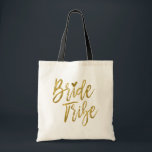 Bride Tribe Imitats Gold Foil Wedding Party Bag Tragetasche<br><div class="desc">Bride Stamm Imitats Gold Foil Wedding Party Bag ist die perfekte Hochzeitstasche,  um mit einer Hochzeit in Urlaubsort zu reisen.</div>