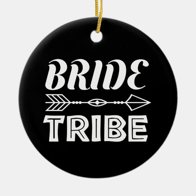 Bride Tribe Keramik Ornament (Vorne)