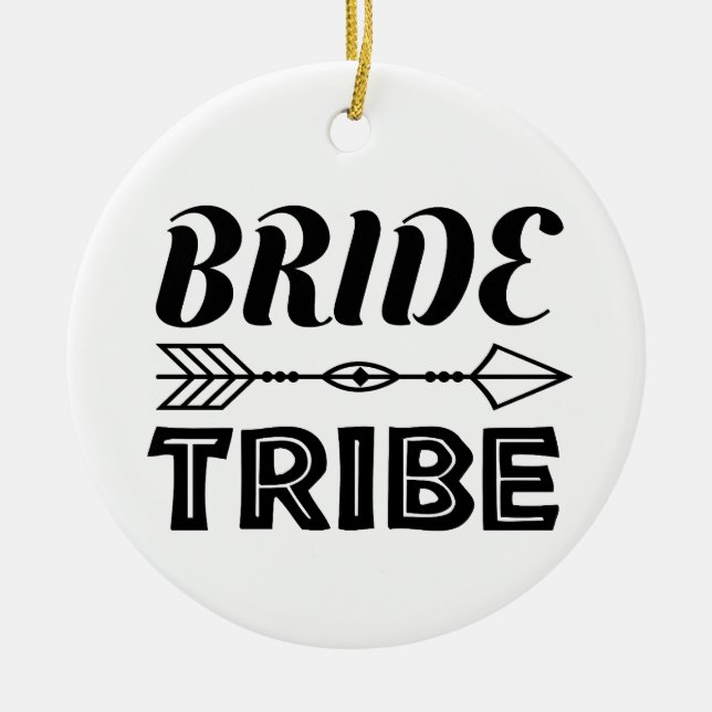 Bride Tribe Keramik Ornament (Vorne)