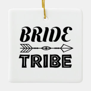 Bride Tribe Keramikornament