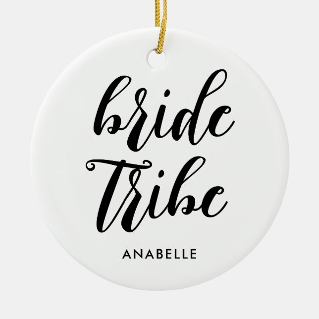 Bride Tribe Moderner Minimalistischer Junggeselinn Keramik Ornament (Vorne)