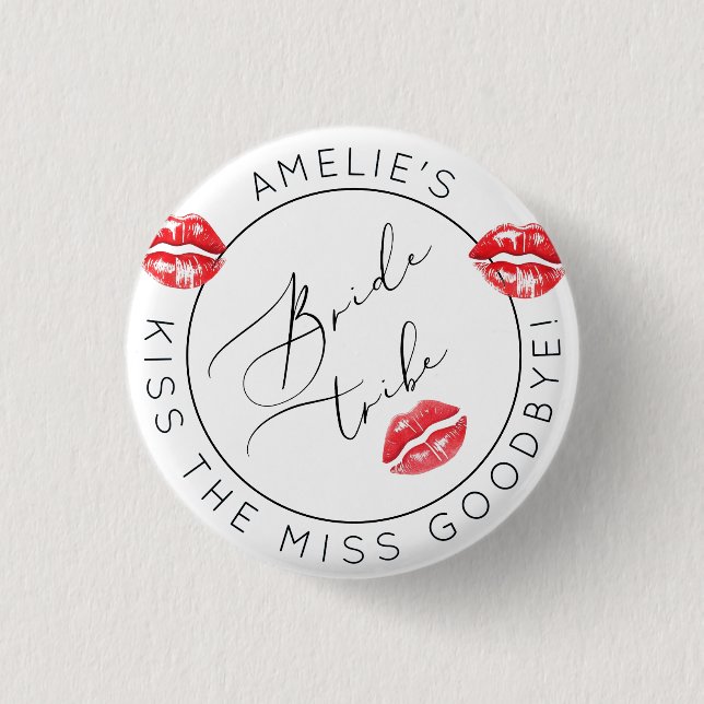 Bride Tribe Red Kisses Kiss Kiss Miss Goodbye Button (Vorderseite)