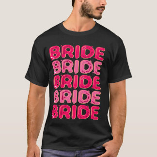 BRIDE WEDDING PARTY BALLON T-Shirt
