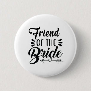 Bride Wedding Party Freundin Bridal Sh Button