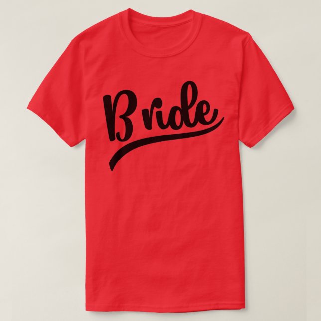 Bride Wedding T-Shirt (Design vorne)