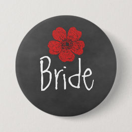 Bride Wild Rote Rosen Chalkboard Button