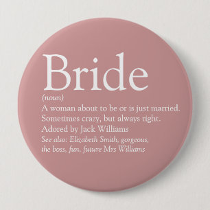 Bridedefinition, Brautparty Spaß Girly Pink Button