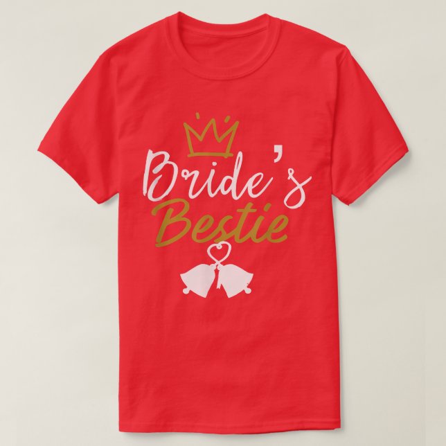 BRIDE'S BESTIE MAID OF HONOR WEDDING CELEBRATION M T-Shirt (Design vorne)