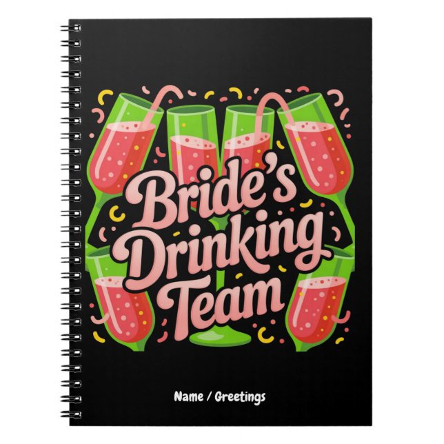 Brides Drinking Team Junggeselinnen-Abschied Desig Notizblock (Vorderseite)