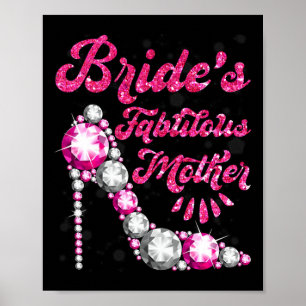 Bride's fabelhafte Mutter glückliche Hochzeit Marr Poster