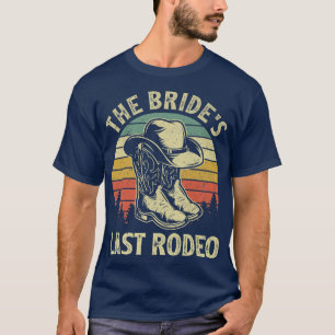 Brides Last Rodeo Bridal Junggeselinnen-Abschied C T-Shirt