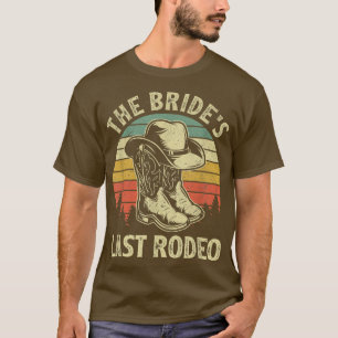 Brides Last Rodeo Bridal Junggeselinnen-Abschied C T-Shirt