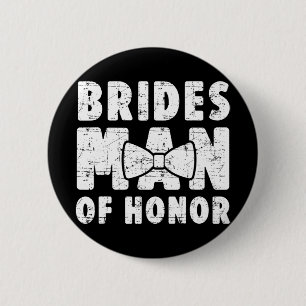 Brides Man of Honour Wedding T-Shirt Bachelor Bach Button