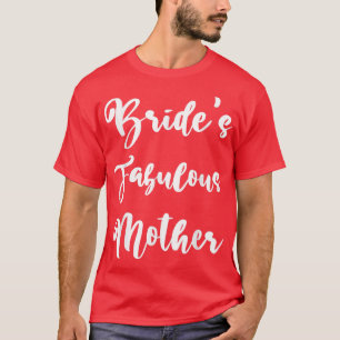 Brides Mother Wedding Brautparty Verlobung Par T-Shirt