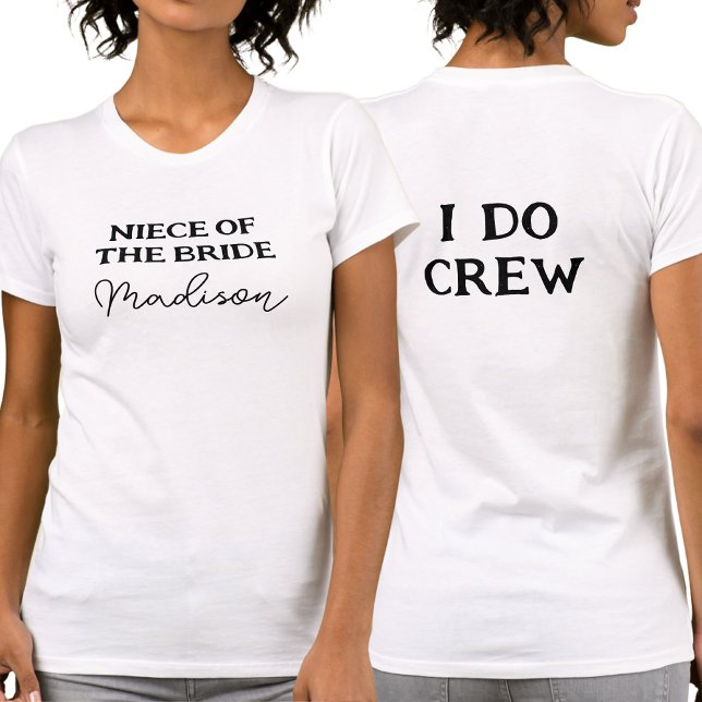 Brideschichte | I Do Crew White T-Shirt (Front And Back)