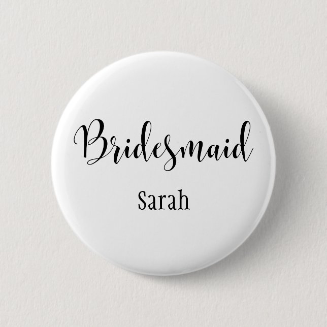Bridesmaid 2 Black Script Typografie w/ Name (30) Button (Vorderseite)