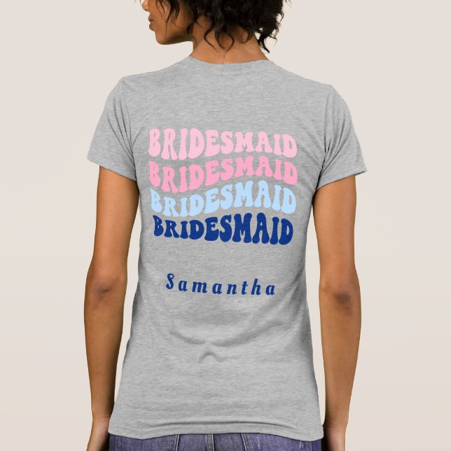 Bridesmaid Bachelorette Beach Party Matching T-Shirt (Rückseite)
